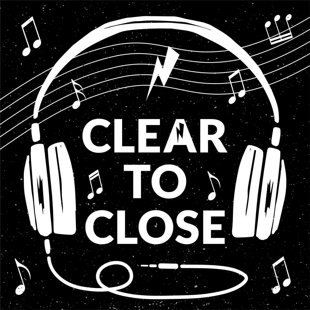 clear to close